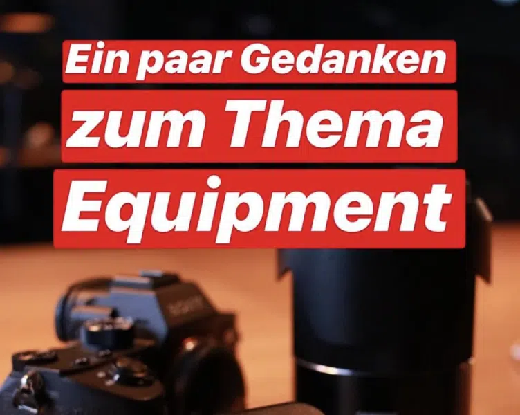 IGTV - Ein paar Gedanken zum Thema Equipment, Fotograf LEipzig Tim Hard
